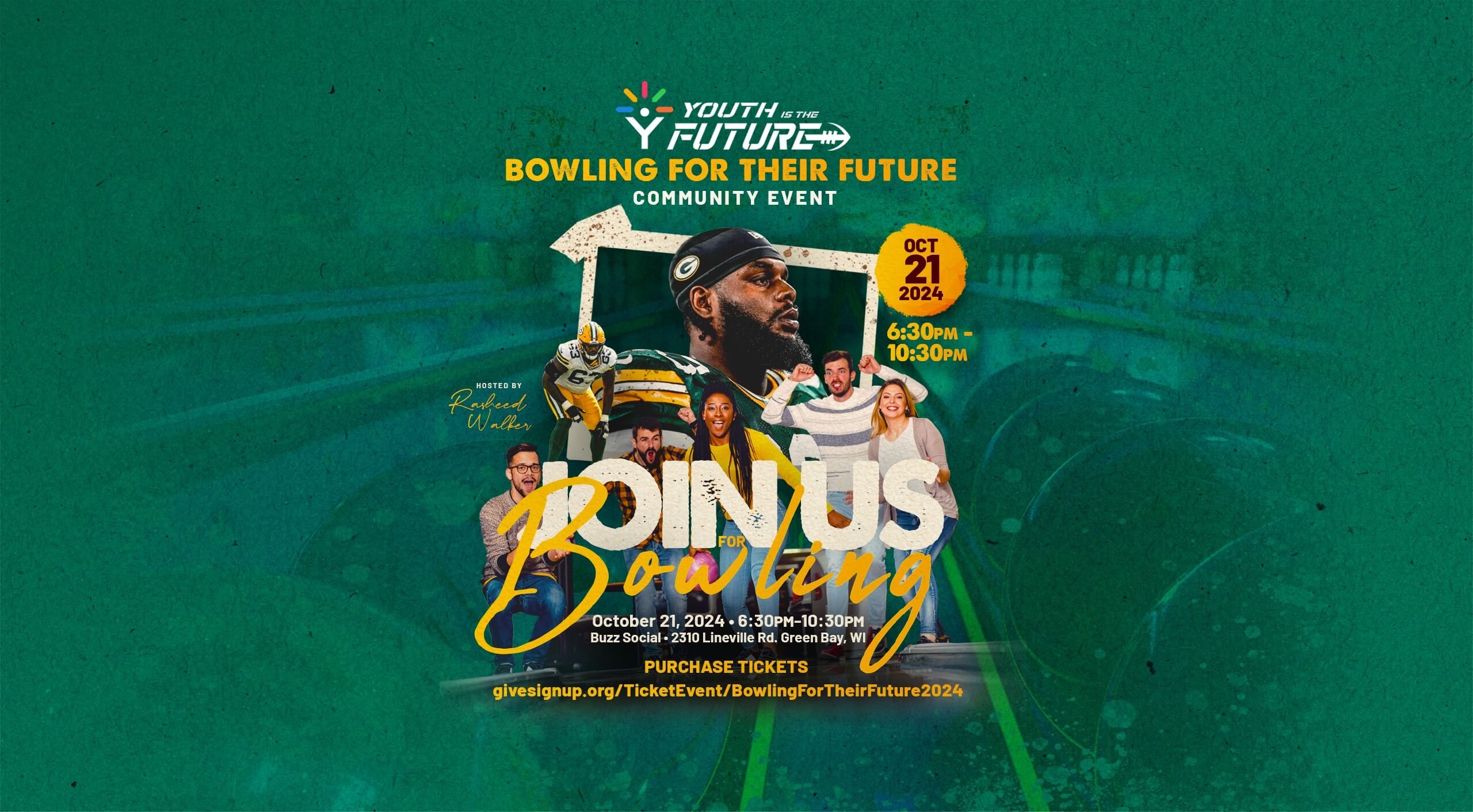 Youth is the Future: Bowling for Their Future Community Event, Hosted By Rasheed Walker - October 21, 2024, 6:30 PM to 10:30 PM, Buzz Social, 2310 Lineville Rd, Green Bay, WI